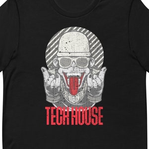 Tech House EDM Rave Techno House Music T-Shirt