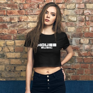 House Music Women’s Crop Top, I love house  music, house music tshirt, house music tee, crop tshirt, acid house, deep house, funky house,