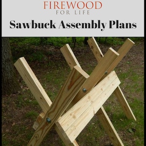 Sawbuck Assembly Plans - Build Your Own Sawbuck