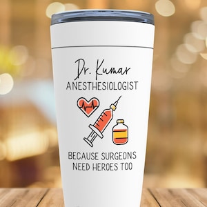 Anesthesiologist Gift For Anesthesiologist Tumbler, Personalized Anesthesia Gifts, Anesthesiology Gift Travel Mug, Doctor Men Women Cup G120