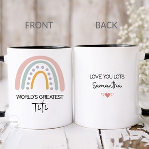 Titi Gift, Titi Mug Personalized Auntie Gift For Mothers Day From Niece Nephew, Aunt Aunty Sister BAE Birthday Coffee Cup Best Rainbow M520