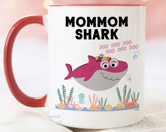 MomMom Shark Mug For MomMom Gifts For MomMom Coffee Mug, Mothers Day Gifts  From Granddaughter Best MomMom Mug Funny Grandmother Cup XSK0159