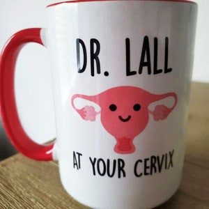 OBGYN Gifts, at Your Cervix Mug, Gynecologist Gift for Doctor, Obgyn ...