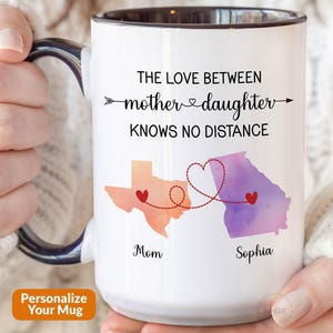 Mother Daughter Long Distance State To State Mug, Mother Daughter Gift Mothers Day Mug Gift From Mom And Daughter Map Cup Personalized P558 image 1