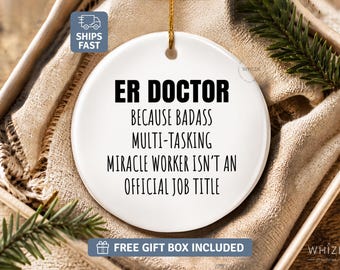 ER Doctor Gifts For ER Doctor Ornament, Funny Emergency Room Doctor Birthday Gift,  Emergency Medicine Doctor Physician Christmas Decor X221