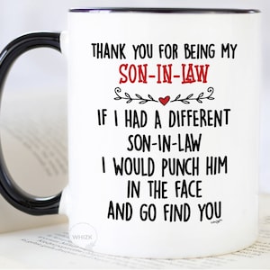 Son In Law Gifts, Son-In-Law Mug, Future Son-In-Law Gift, Funny Son-In-Law Coffee Mug, Son-In-Law Fathers Day Punch In Face Cup M2P0017