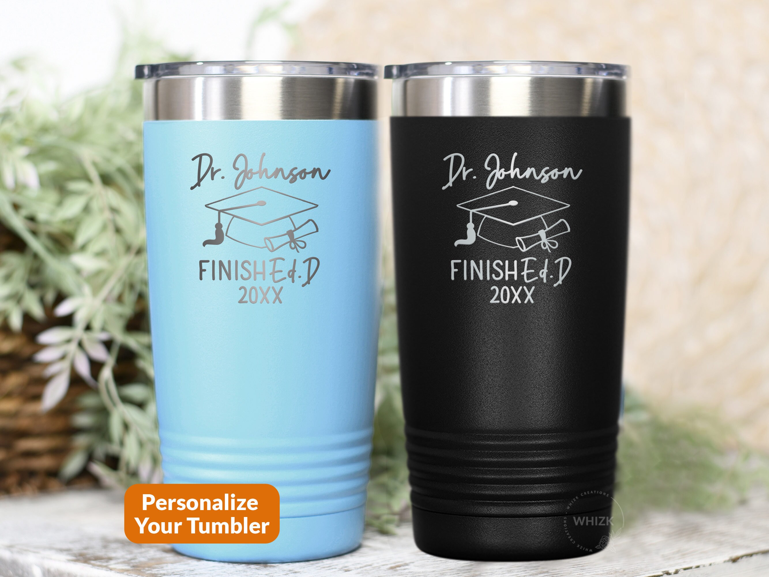 EDD Gift, EDD Graduation Gift For Her Him, Doctor Of Education Tumbler, Ed.D Doctorate 2025 Finished.d Graduate Cup Personalized 20 oz T216B