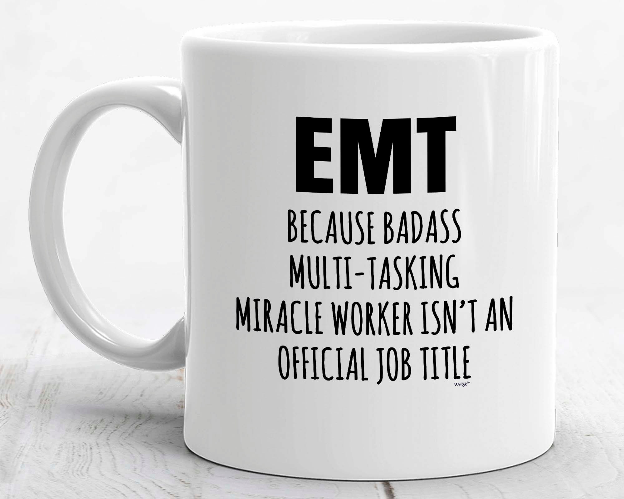 EMT Mug EMT Gifts EMT Coffee Mug Funny Emt Cup Emergency Etsy