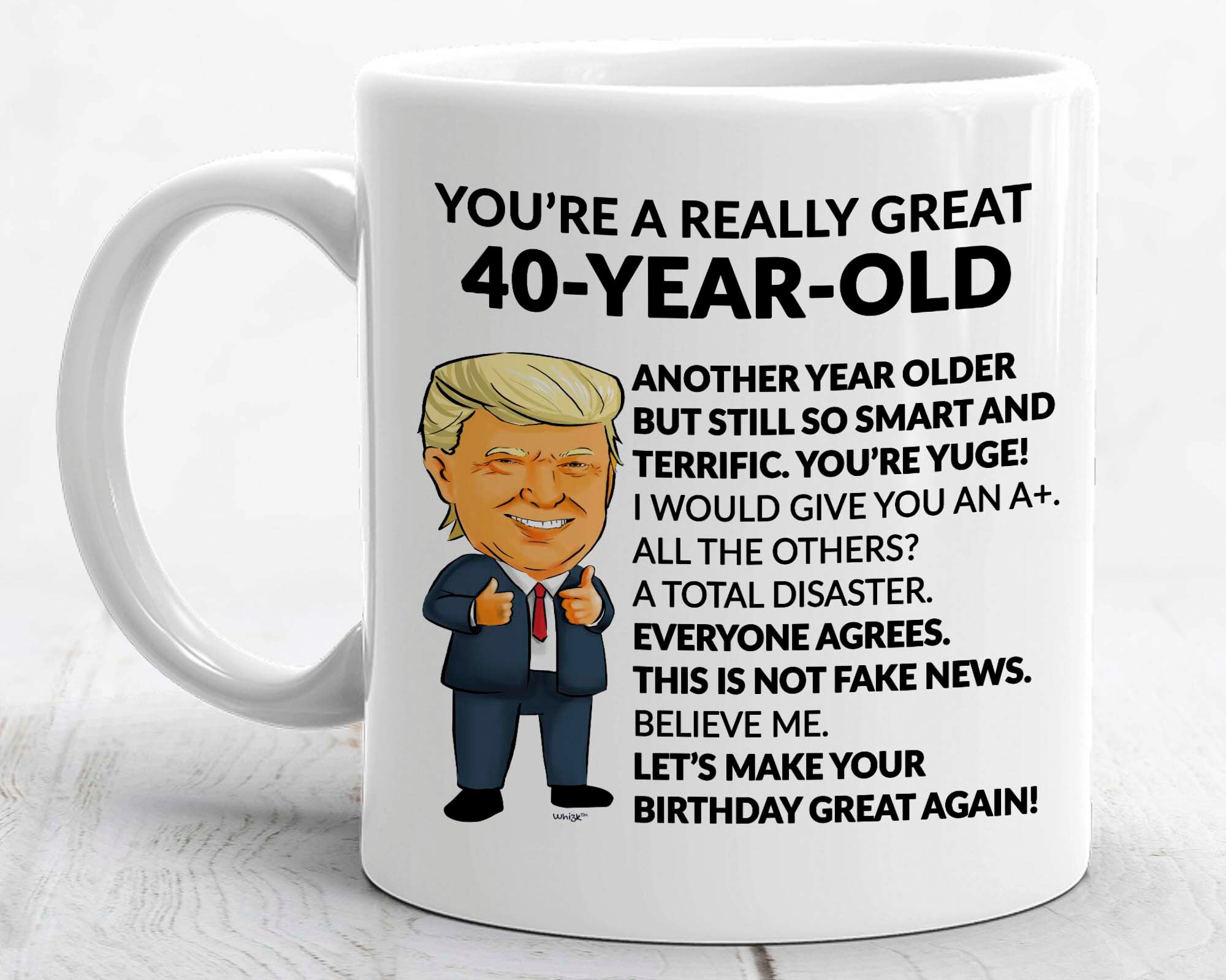 60th Birthday Gift Mug for Him Gift for Her Funny Coffee Mug Turning Sixty is YUGE Gag Gift for Men Women #