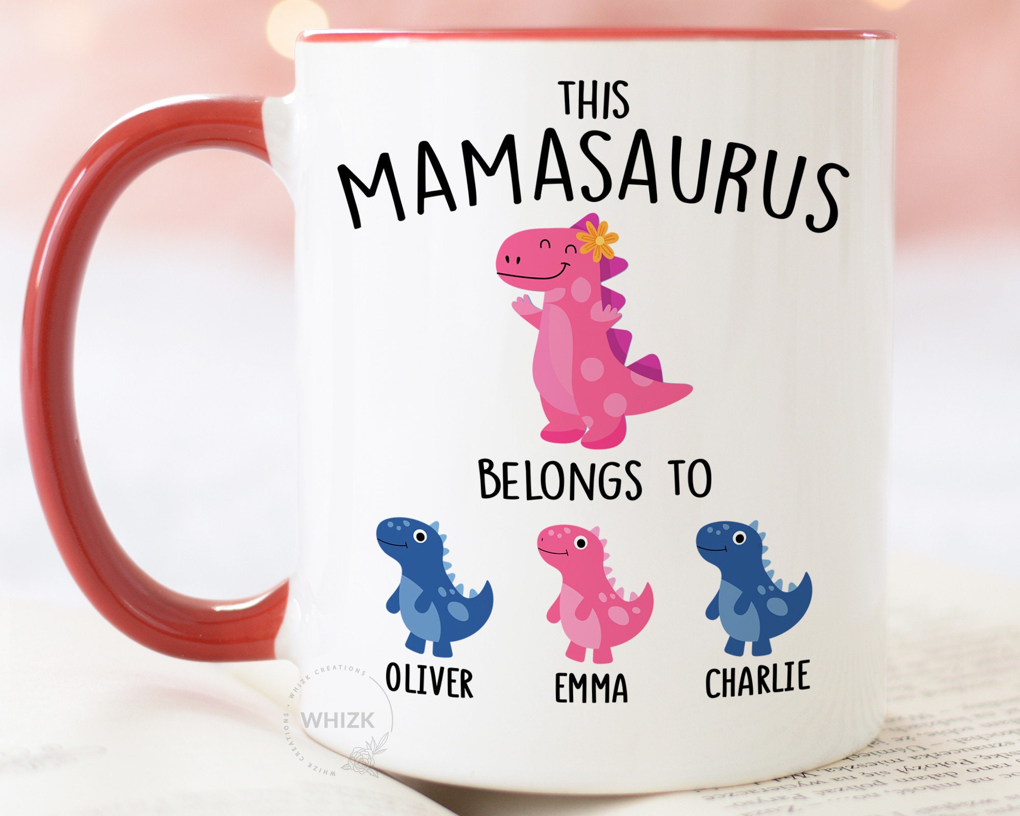 Mamasaurus Mug, Don't Mess with Mamasaurus You'll Get Jurasskicked Coffee Mug, Dinosaur Mug, Dinosaur Mug N Gift for Mom Tired As A Mother, Ceramic