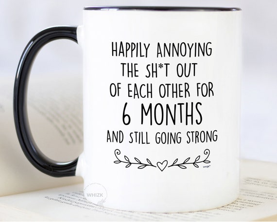 6 Month Anniversary Gift for Boyfriend Girlfriend Husband, Happy 6 Months  Anniversary Mug, 6th Mth for Him Her Couples Coffee Cup M1V0081 -   Denmark