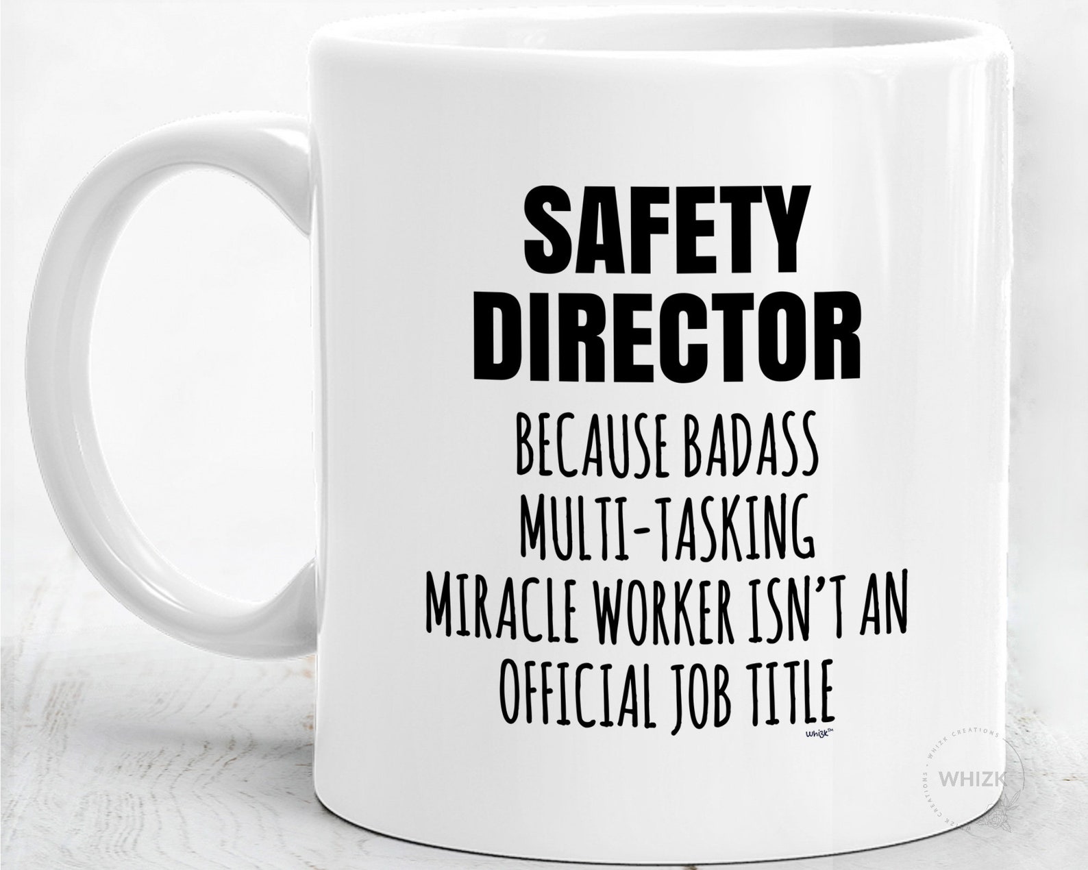 Safety Director Mug Safety Director Gifts Funny Safety Etsy
