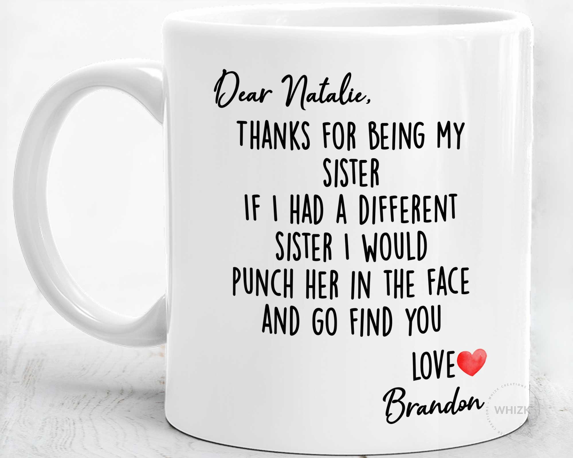 Sister Gift for Sister Mug, Sister Birthday Gift, Mothers Day Gift ...