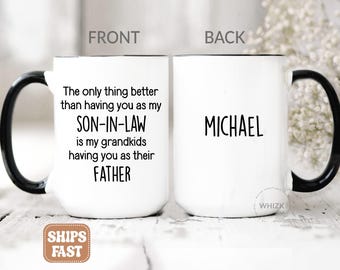 Son In Law Gift From Mom Dad, Best Son In Law Mug from Mother in Law, Best Fathers Day Gift For Son-In-Law, Personalized Birthday Cup M986