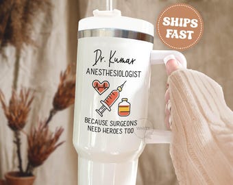 Anesthesiologist Tumbler 40 oz, Anesthesiologist Gifts, Doctor Anesthesia Gift Anesthesiology Nurse Personalized Anaesthetist CRNA Cup T585