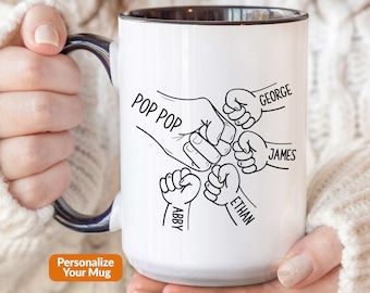 Pop Pop Fist Bump Mug, Pop Pop Mug With Names, Pop Pop Gift For Grandpa Gift, Personalized Dad Fathers Day From Grandkids Granddaughter P278