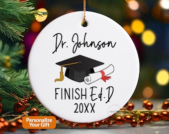 EDD Ornament, EDD Graduation Gift For Her Him, ED.D Doctoral Doctor Of Education Graduation, Finished.D Doctorate Personalized Funny X014