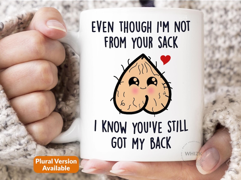 AU Step Dad Gifts From Daughter Son, Fathers Day Stepdad Stepfather Mug, Even Though I'm Not From Your Sack Bonus Christmas Birthday MGA766 image 1