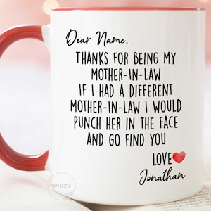 Mother-In-Law Gift, Mother-In-Law Mug, Funny Birthday Mothers Day Gift From Son Daughter Christmas Women Punch Face Personalized M054