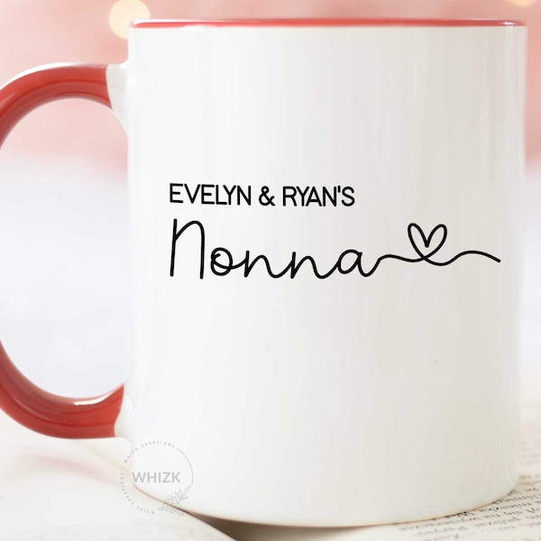 Nonna Gift For Nonna Mug, Personalized Nonna Birthday Gift, Italian Grandma Coffee Mug, Mothers Day Gift From Granddaughter Grandkids M579