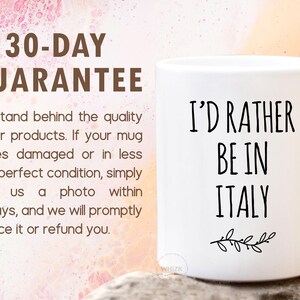 I'd Rather Be In Italy Mug, Italy Gifts, Travel Italy, Visit Italy, Funny Italian Gifts, Italy Cup Traveler Gifts, WFH Coffee Mug MRB0031 image 5