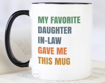 Mother In Law Gift, Mother In Law Mug, Mothers Day Gift From Daughter In Law Personalized Funny Future Best Mother-In-Law Christmas Cup M993