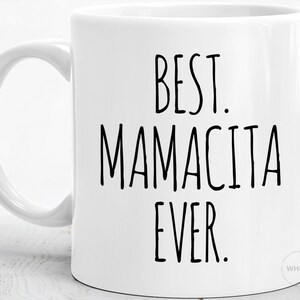 Mamacita Gift For Mamacita Mug, Best Mamacita Ever, Spanish Mom Mothers Day Gift, Funny Hot Mama Birthday Gift, Momma Coffee Cup M1B0034 Bild 7