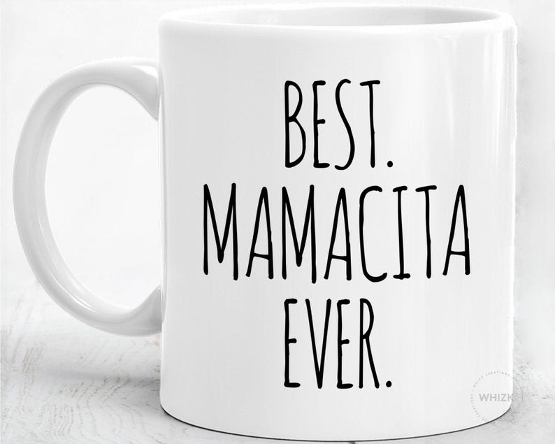 Mamacita Gift For Mamacita Mug, Best Mamacita Ever, Spanish Mom Mothers Day Gift, Funny Hot Mama Birthday Gift, Momma Coffee Cup M1B0034 Bild 7