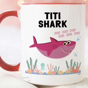 Titi Shark Mug For Titi Gifts For Titi Coffee Mug, Best Titi Ever Mug, Aunt BAE Mothers Day Gifts From Niece Nephew Funny Titi Cup XSK0201