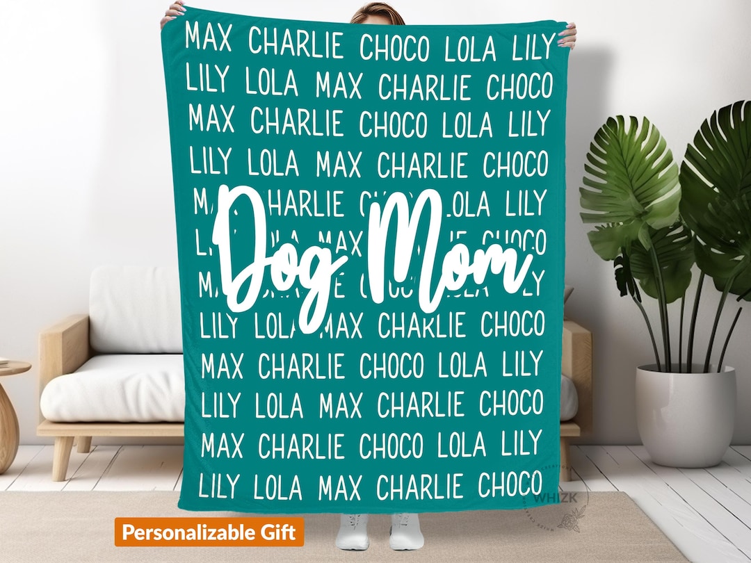 Dog Mom Gift for Dog Mom Blanket Personalized, Dog Mom With Name