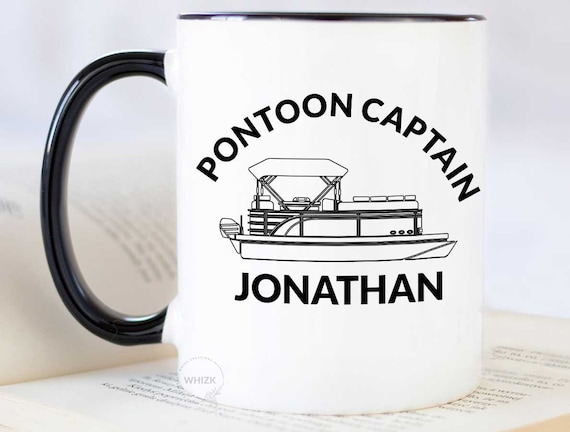 Pontoon Boat Gifts, Pontoon Captain Mug, Personalized Pontoon Gift, Boat  Captain Coffee Mug, Boating Captain Boaters Boat Owner Cup M502 