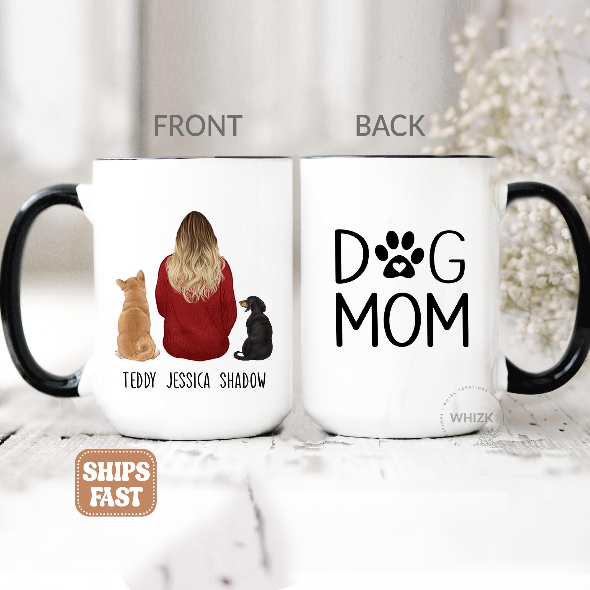 Funny Dog Mom Mug - "My Dog I Talk Shit About You" 11oz Ceramic Coffee Cup