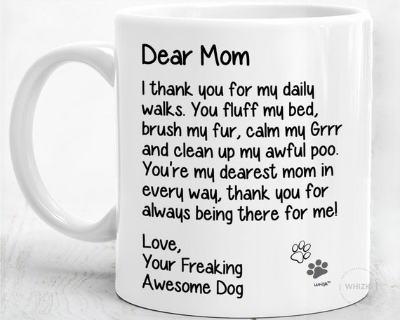 dear dog mum mug
