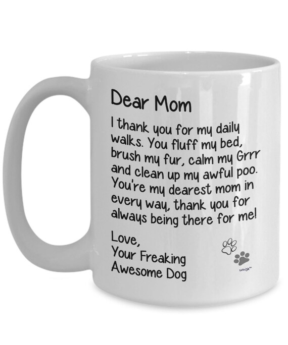 dear dog mom mug