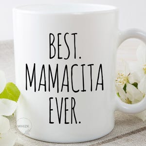 Mamacita Gift For Mamacita Mug, Best Mamacita Ever, Spanish Mom Mothers Day Gift, Funny Hot Mama Birthday Gift, Momma Coffee Cup M1B0034 Bild 6