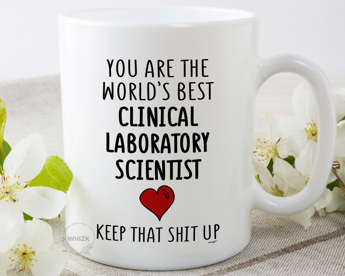 Clinical Laboratory Scientist Mug For Clinical Laboratory Etsy