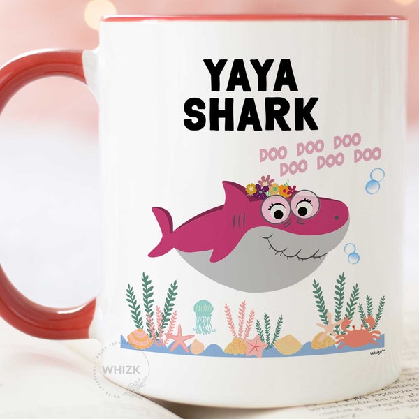 Yaya Shark Mug For Yaya Gifts, Yaya Coffee Mug, Funny Yaya Mothers Day Gift From Granddaughter Grandson Kids, Best Grandmother Cup XSK0183