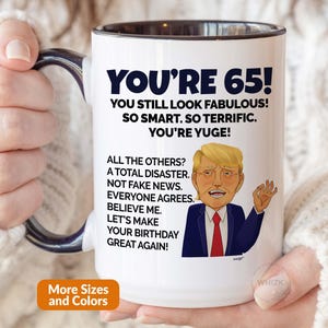 65th Birthday Mug, 65th Birthday Gift For Men Women, Funny 65 Year Old Coffee Mug Cup, Turning Sixty-Five Mug Dad MTBA65