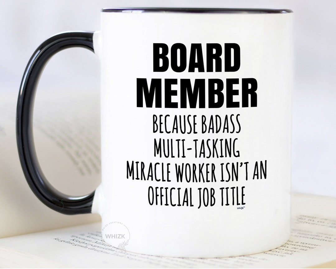 Board Member Gifts, Board Member Mug, Board Member Coffee Mug Thank You