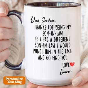 Son-In-Law Gift Son-In-Law Mug Son-In-Law Birthday Gift Funny Fathers Day Gift From Mother Father Christmas Men Punch Face Personalized M059