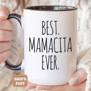 Mamacita Gift For Mamacita Mug, Best Mamacita Ever, Spanish Mom Mothers Day Gift, Funny Hot Mama Birthday Gift, Momma Coffee Cup M1B0034