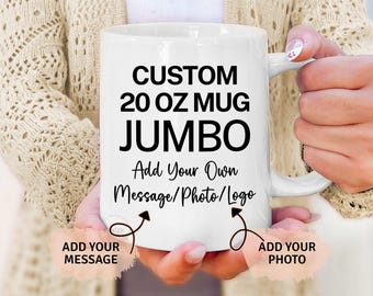 Extra Large Mug, Custom 20oz Mug, Personalized Oversized Coffee Mug Customized Jumbo 20 oz Big Cup With Text Photo Mug Dad Grandpa Gift P440