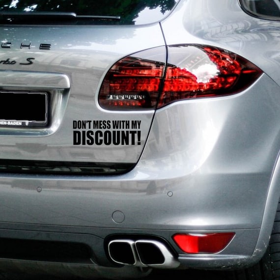 Bumper Stickers For Cars >> Funny Car Decals Funny Car Stickers Car Decal Funny Car Decals For Women Don T Mess With My Discount Slow Driver Bumper Sticker Funny Bumper Stickers For Cars >> Funny Car Decals Funny Car Stickers Car Decal Funny Car Decals For Women Don T Mess With My Discount Slow Driver Bumper Sticker Funny