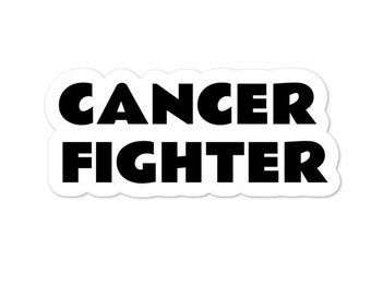 Cancer Fighter sticker