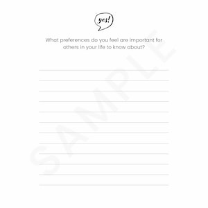 May include: A blank page with lined paper and the text "yes!" in a speech bubble. The question "What preferences do you feel are important for others in your life to know about?" is written below the speech bubble.