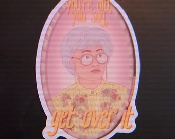 Sophia "Get Over It" Sticker