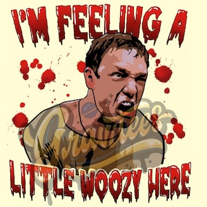 Stu I&#39;m Feeling A Little Woozy Here Clipart, Horror Clipart, Clipart for DTF or Shirt Printing, PNG Only!