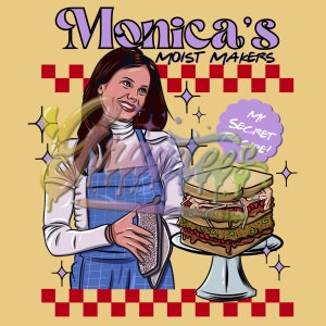 Monica&#39;s Moist Makers Clipart, Monica Geller Thanksgiving Clipart,Friends Thanksgiving Clipart for DTF or Shirt Printing, PNG Only!