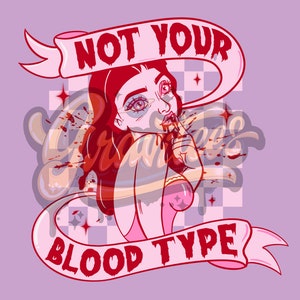 Não é o seu tipo sanguíneo PNG, clipart de vampiro, clipart sangrento, clipart de Halloween para impressão de DTF ou camisa, somente PNG! imagem 3