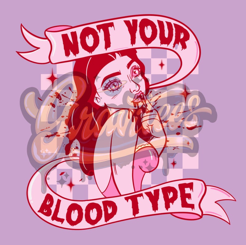 Não é o seu tipo sanguíneo PNG, clipart de vampiro, clipart sangrento, clipart de Halloween para impressão de DTF ou camisa, somente PNG! imagem 3